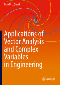 Vorderes Coverbild Applications of Vector Analysis and Complex Variables in Engineering
