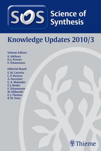Vorderes Coverbild Science of Synthesis Knowledge Updates 2010 Vol. 3