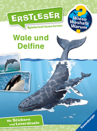 Vorderes Coverbild Wieso? Weshalb? Warum? Erstleser, Band 3 - Wale und Delfine