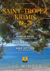 Vorderes Coverbild Sammelband: Saint-Tropez Krimis 19 - 21