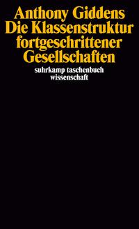 Vorderes Coverbild Die Klassenstruktur fortgeschrittener Gesellschaften