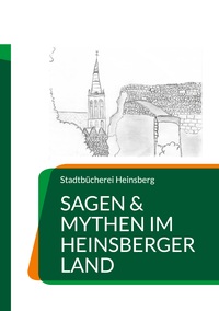 Vorderes Coverbild Sagen & Mythen im Heinsberger Land