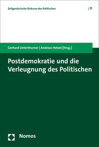 Vorderes Coverbild Postdemokratie und die Verleugnung des Politischen