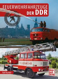 Vorderes Coverbild Feuerwehrfahrzeuge der DDR