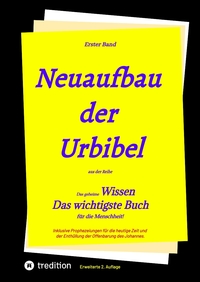 Vorderes Coverbild 2. Auflage 1. Band von Neuaufbau der Urbibel
