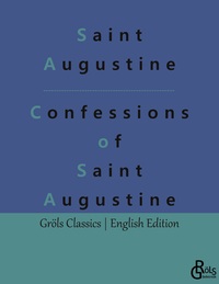Vorderes Coverbild Confessions of Saint Augustine