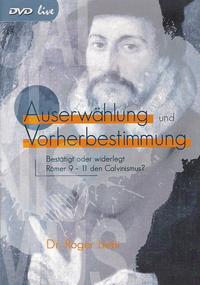 Vorderes Coverbild Auserwählung und Vorherbestimmung