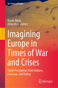 Vorderes Coverbild Imagining Europe in Times of War and Crises