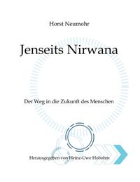 Vorderes Coverbild Jenseits Nirwana - Von außersinnlichen Erfahrungen und dem Zustand jenseits der Ich-Losigkeit