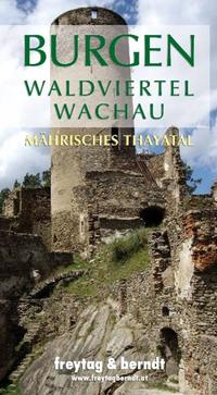 Vorderes Coverbild Burgen Waldviertel - Wachau Mährisches Thayatal