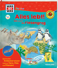 Vorderes Coverbild WAS IST WAS Junior Alles lebt! Von klitzeklein bis riesengroß