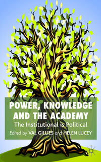 Vorderes Coverbild Power, Knowledge and the Academy