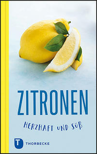 Vorderes Coverbild Zitronen - herzhaft und süß