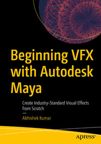 Vorderes Coverbild Beginning VFX with Autodesk Maya