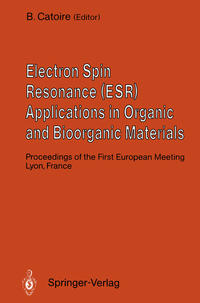 Vorderes Coverbild Electron Spin Resonance (ESR) Applications in Organic and Bioorganic Materials