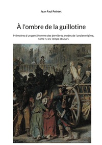 Vorderes Coverbild À l'ombre de la guillotine