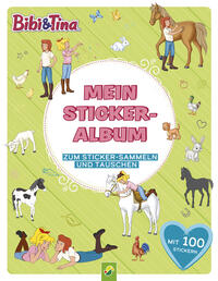 Vorderes Coverbild Bibi & Tina Mein Stickeralbum mit 100 Stickern