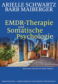 Vorderes Coverbild EMDR-Therapie & Somatische Psychologie