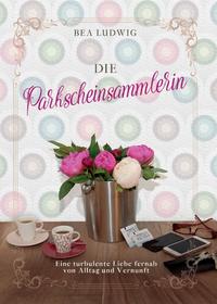 Vorderes Coverbild Die Parkscheinsammlerin