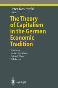 Vorderes Coverbild The Theory of Capitalism in the German Economic Tradition