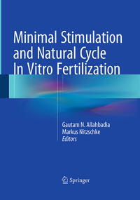 Vorderes Coverbild Minimal Stimulation and Natural Cycle In Vitro Fertilization