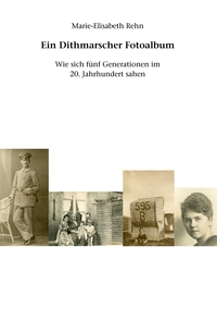 Vorderes Coverbild Ein Dithmarscher Fotoalbum