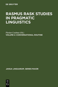 Vorderes Coverbild Rasmus Rask Studies in Pragmatic Linguistics / Conversational Routine