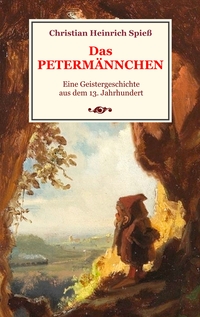 Vorderes Coverbild Das Petermännchen - Eine Geistergeschichte aus dem 13. Jahrhundert