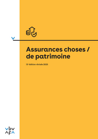 Vorderes Coverbild Assurances choses / de patrimoine
