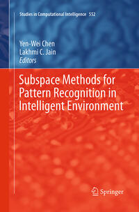 Vorderes Coverbild Subspace Methods for Pattern Recognition in Intelligent Environment