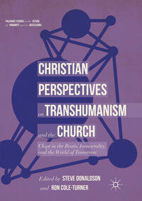 Vorderes Coverbild Christian Perspectives on Transhumanism and the Church