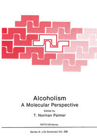 Vorderes Coverbild Alcoholism: A Molecular Perspective