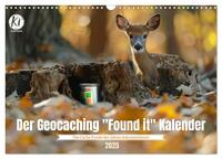Vorderes Coverbild Der Geocaching Found it Kalender (Wandkalender 2025 DIN A3 quer), CALVENDO Monatskalender