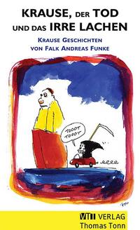 Vorderes Coverbild Krause, der Tod und das irre Lachen