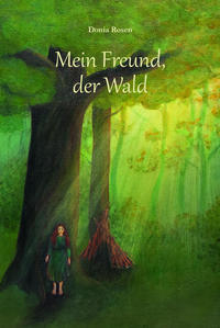 Vorderes Coverbild Mein Freund Der Wald