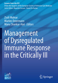 Vorderes Coverbild Management of Dysregulated Immune Response in the Critically Ill