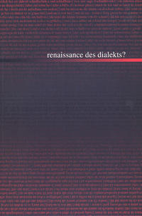 Vorderes Coverbild Renaissance des Dialekts?
