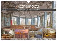 Vorderes Coverbild Tschernobyl - Die Sperrzone um das Atomkraftwerk (Wandkalender 2025 DIN A3 quer), CALVENDO Monatskalender