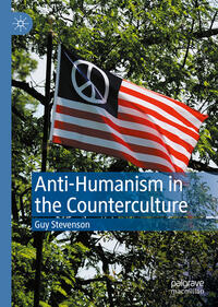 Vorderes Coverbild Anti-Humanism in the Counterculture