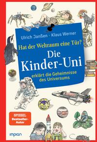 Vorderes Coverbild Die Kinder-Uni: hat der Weltraum eine Tür?