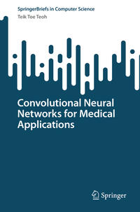 Vorderes Coverbild Convolutional Neural Networks for Medical Applications
