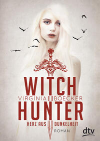 Vorderes Coverbild Witch Hunter - Herz aus Dunkelheit