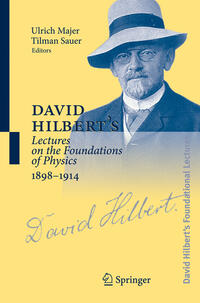 Vorderes Coverbild David Hilbert's Lectures on the Foundations of Physics 1898-1914