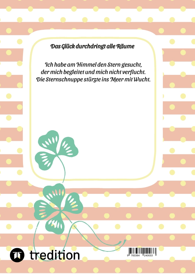 Rückseitencover Das Glück durchdringt alle Räume