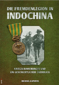 Vorderes Coverbild Die Fremdenlegion in Indochina