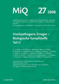Vorderes Coverbild MiQ 27: Hochpathogene Erreger, Biologische Kampfstoffe, Teil II