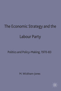 Vorderes Coverbild Economic Strategy and the Labour Party