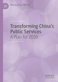 Vorderes Coverbild Transforming China's Public Services