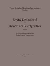 Vorderes Coverbild Zweite Denkschrift zur Reform des Patentgesetzes