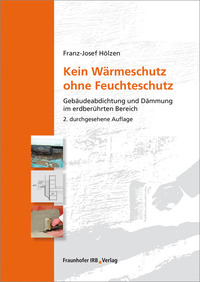 Vorderes Coverbild Kein Wärmeschutz ohne Feuchteschutz